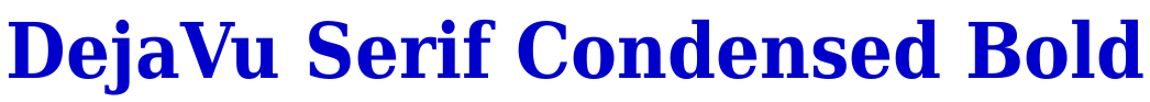 DejaVu Serif Condensed Bold fonte